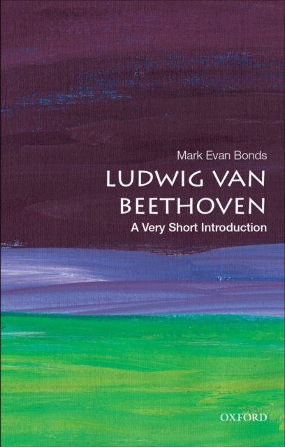 Ludwig van Beethoven: A Very Short Introduction, EPUB eBook
