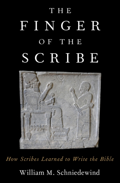 The Finger of the Scribe : How Scribes Learned to Write the Bible, PDF eBook