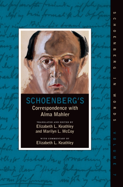 Schoenberg's Correspondence With Alma Mahler, EPUB eBook
