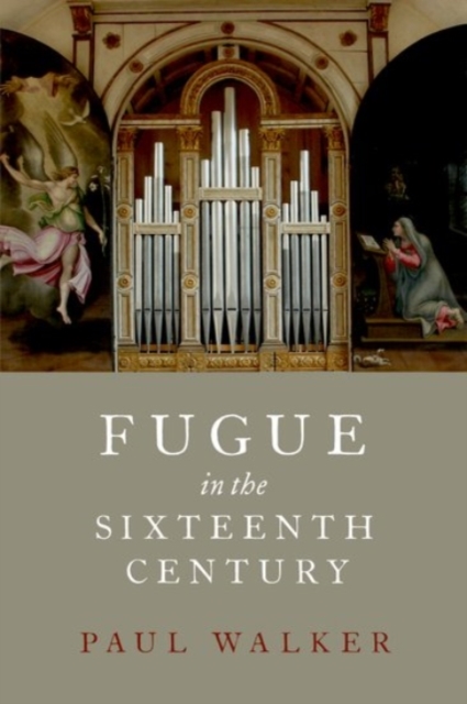 Fugue in the Sixteenth Century, Hardback Book