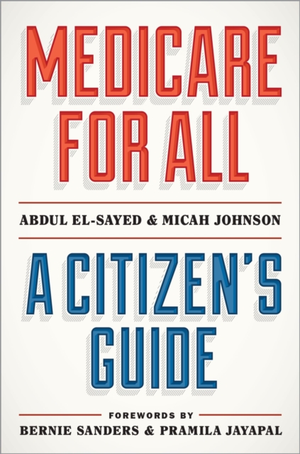 Medicare for All : A Citizen's Guide, EPUB eBook