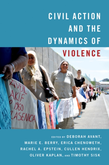 Civil Action and the Dynamics of Violence, PDF eBook