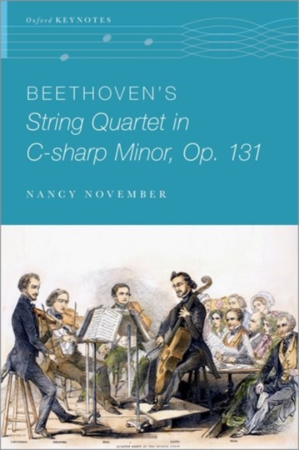 Beethoven's String Quartet in C-sharp Minor, Op. 131, Hardback Book