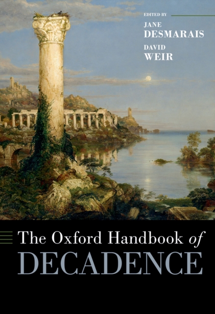 The Oxford Handbook of Decadence, EPUB eBook