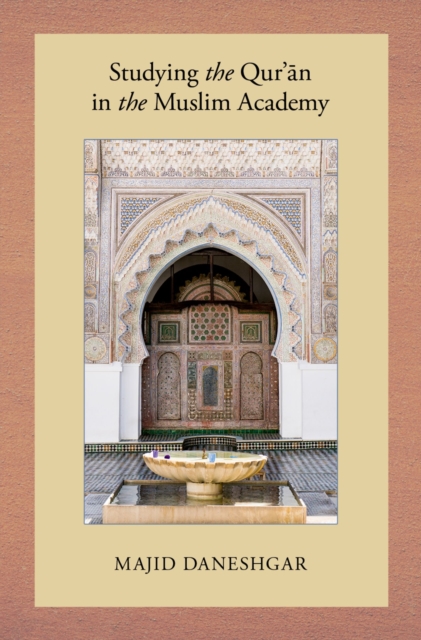 Studying the Qur'an in the Muslim Academy, PDF eBook
