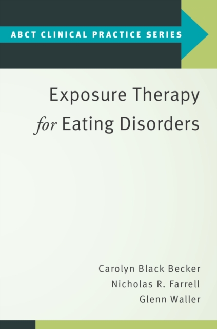 Exposure Therapy for Eating Disorders, PDF eBook