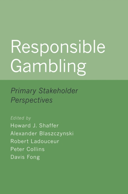 Responsible Gambling : Primary Stakeholder Perspectives, PDF eBook