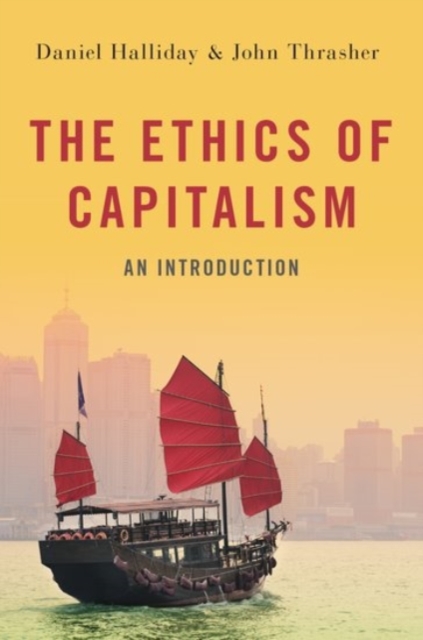 The Ethics of Capitalism : An Introduction, Hardback Book