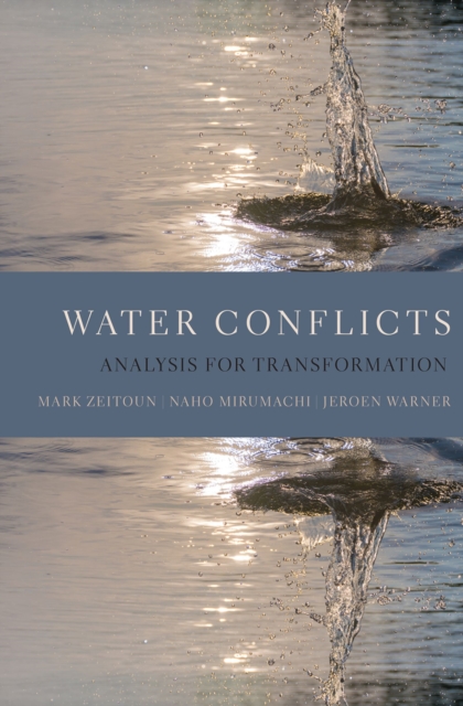 Water Conflicts : Analysis for Transformation, EPUB eBook