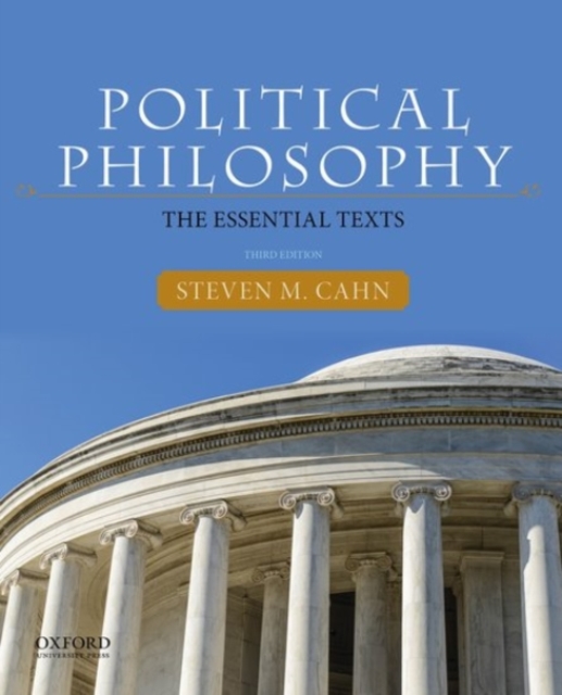 Political Philosophy : The Essential Texts, Paperback / softback Book
