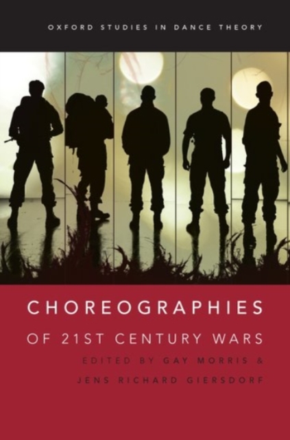 Choreographies of 21st Century Wars, Paperback / softback Book