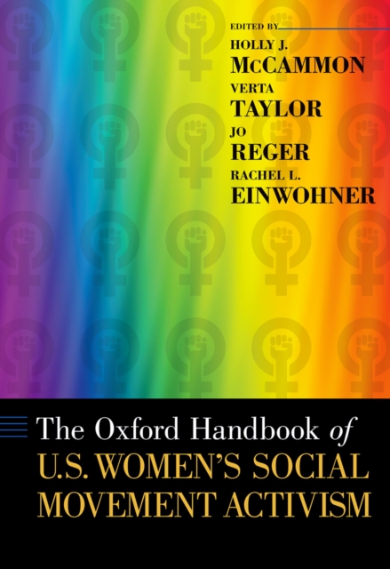 The Oxford Handbook of U.S. Women's Social Movement Activism, PDF eBook