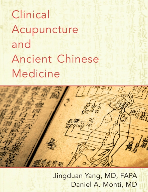 Clinical Acupuncture and Ancient Chinese Medicine, EPUB eBook