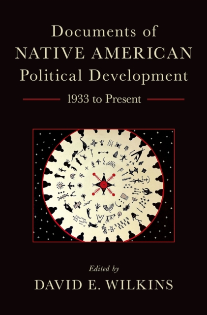 Documents of Native American Political Development : 1933 to Present, PDF eBook