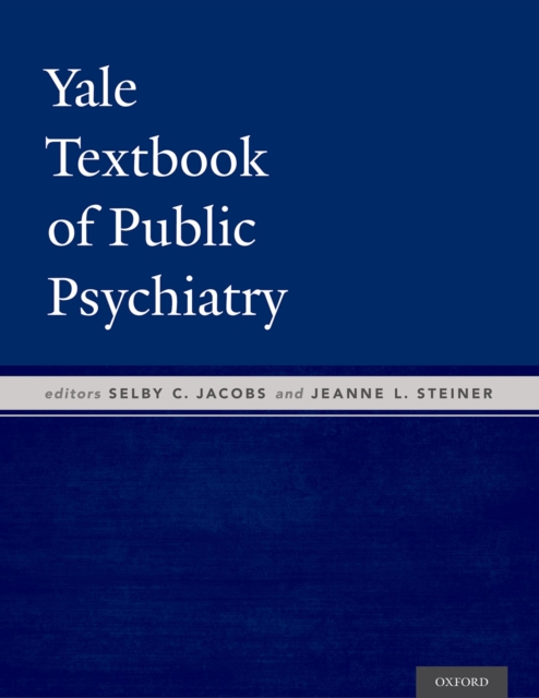 Yale Textbook of Public Psychiatry, PDF eBook