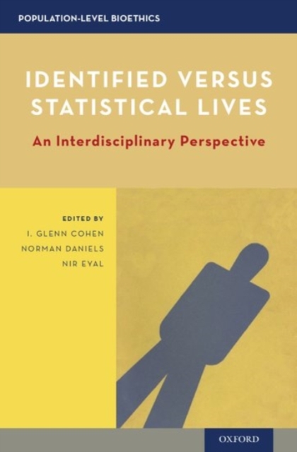 Identified versus Statistical Lives : An Interdisciplinary Perspective, Hardback Book