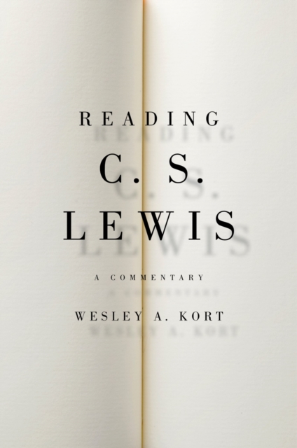 Reading C.S. Lewis : A Commentary, PDF eBook