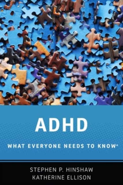 ADHD : What Everyone Needs to Know®, Paperback / softback Book