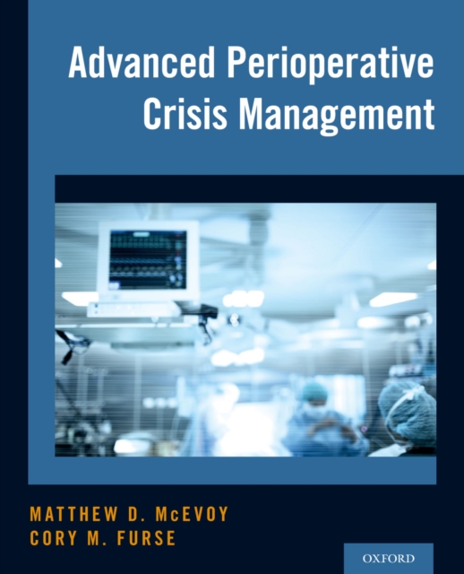 Advanced Perioperative Crisis Management, PDF eBook