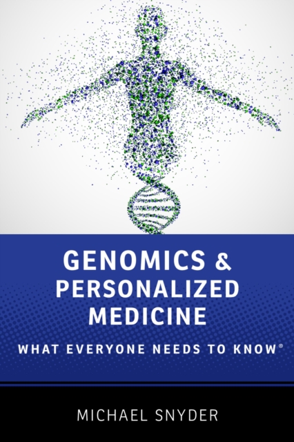 Genomics and Personalized Medicine : What Everyone Needs to Know?, PDF eBook