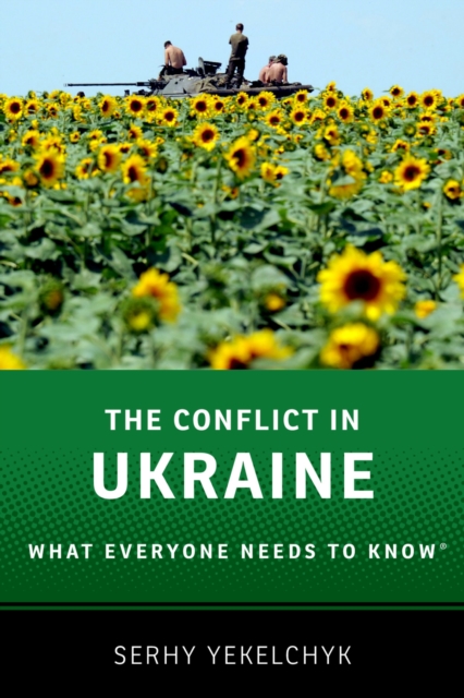 The Conflict in Ukraine : What Everyone Needs to Know(R), PDF eBook