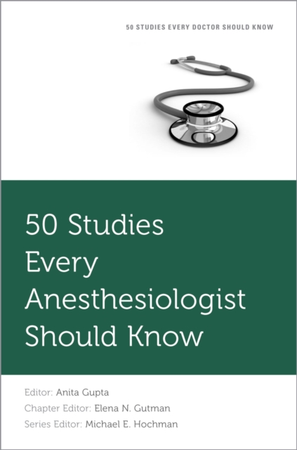 50 Studies Every Anesthesiologist Should Know, PDF eBook