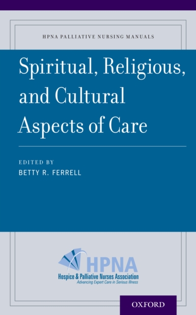 Spiritual, Religious, and Cultural Aspects of Care, PDF eBook