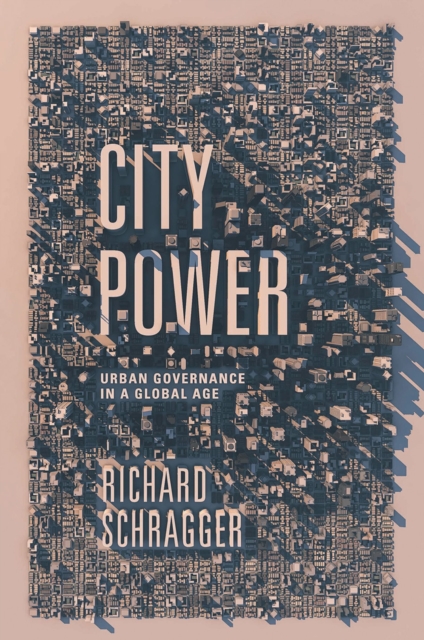 City Power : Urban Governance in a Global Age, EPUB eBook