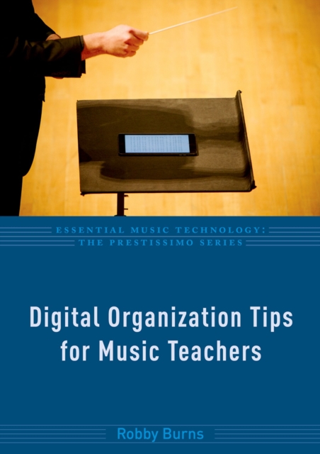 Digital Organization Tips for Music Teachers, EPUB eBook