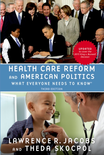 Health Care Reform and American Politics : What Everyone Needs to KnowR, EPUB eBook