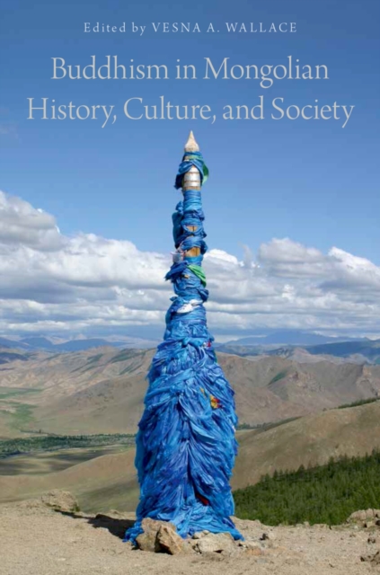 Buddhism in Mongolian History, Culture, and Society, EPUB eBook