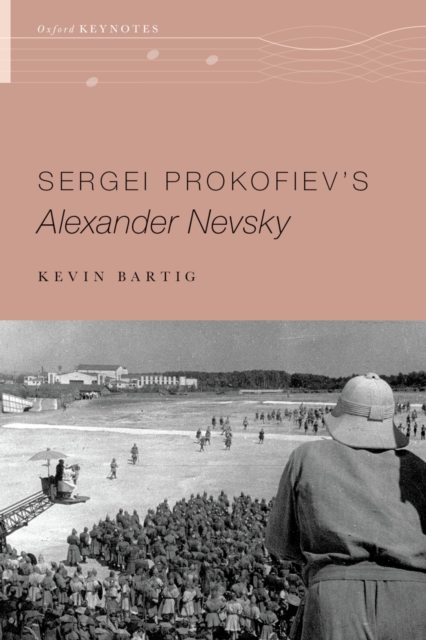 Sergei Prokofiev's Alexander Nevsky, PDF eBook