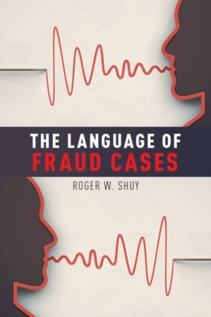 The Language of Fraud Cases, Hardback Book