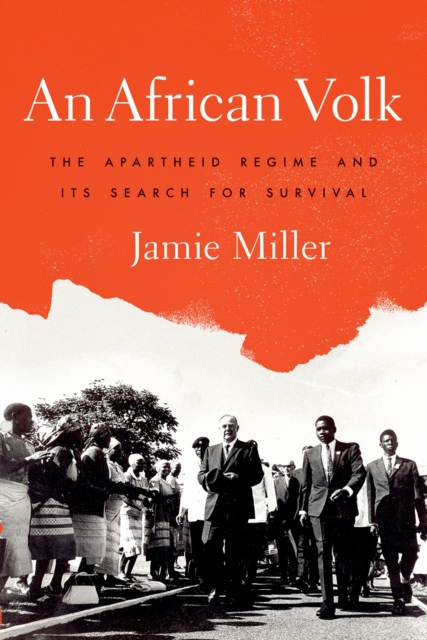 An African Volk : The Apartheid Regime and Its Search for Survival, PDF eBook