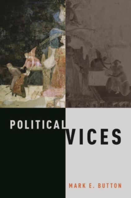 Political Vices, Hardback Book
