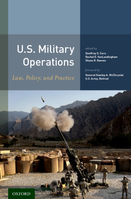 U.S. Military Operations : Law, Policy, and Practice, EPUB eBook