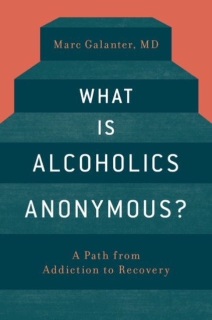 What is Alcoholics Anonymous?, Paperback / softback Book