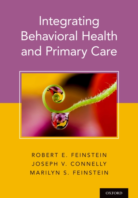 Integrating Behavioral Health and Primary Care, PDF eBook