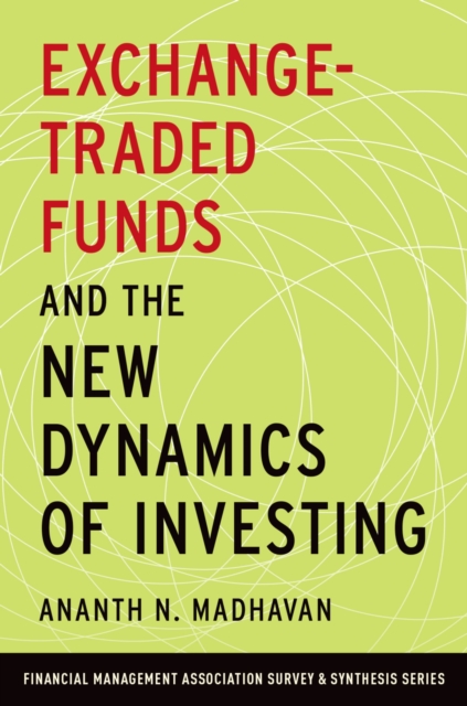 Exchange-Traded Funds and the New Dynamics of Investing, PDF eBook