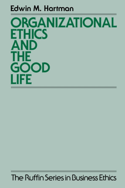 Organizational Ethics and the Good Life, EPUB eBook