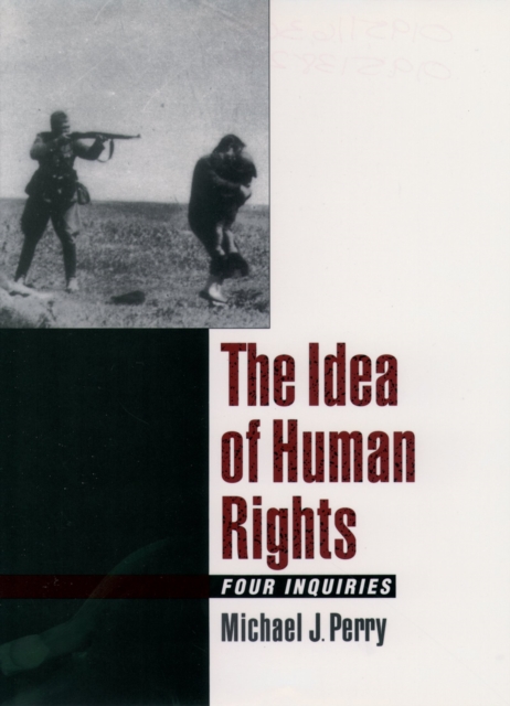 The Idea of Human Rights : Four Inquiries, EPUB eBook