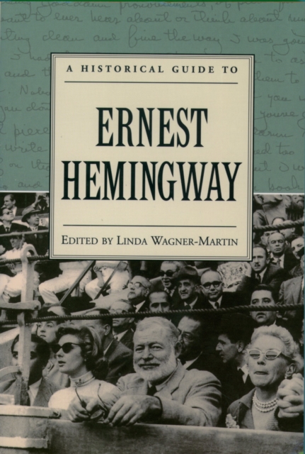 A Historical Guide to Ernest Hemingway, EPUB eBook