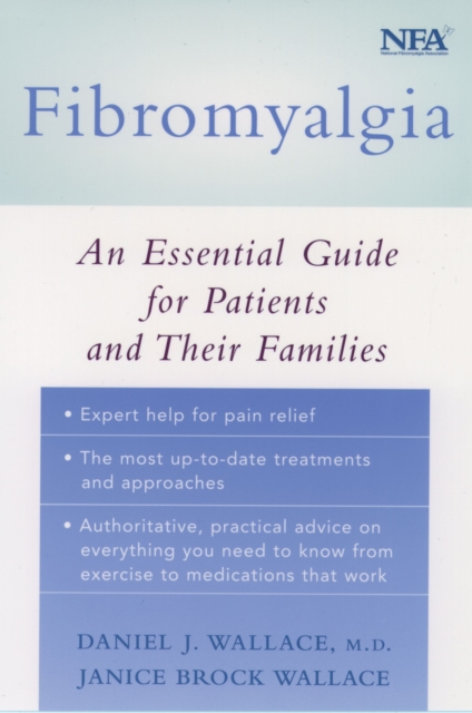 Fibromyalgia : An Essential Guide for Patients and Their Families, EPUB eBook