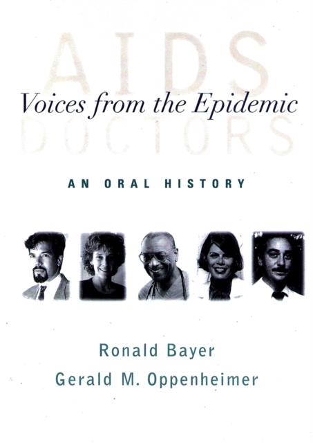 AIDS Doctors : Voices from the Epidemic: An Oral History, EPUB eBook