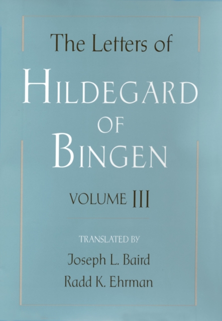 The Letters of Hildegard of Bingen : Volume III, EPUB eBook