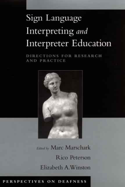 Sign Language Interpreting and Interpreter Education : Directions for Research and Practice, EPUB eBook