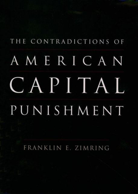 The Contradictions of American Capital Punishment, EPUB eBook