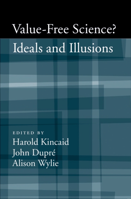 Value-Free Science : Ideals and Illusions?, EPUB eBook