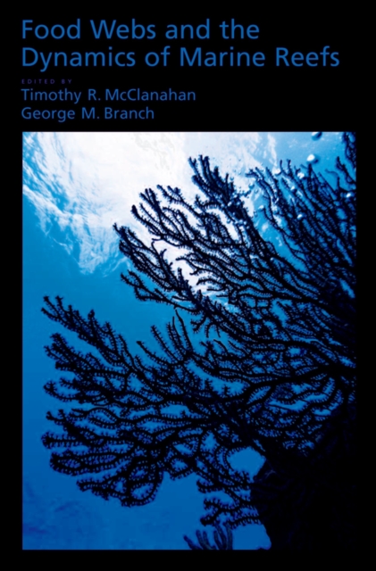 Food Webs and the Dynamics of Marine Reefs, EPUB eBook