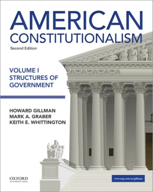 American Constitutionalism Volume I Structures of Government, Paperback / softback Book